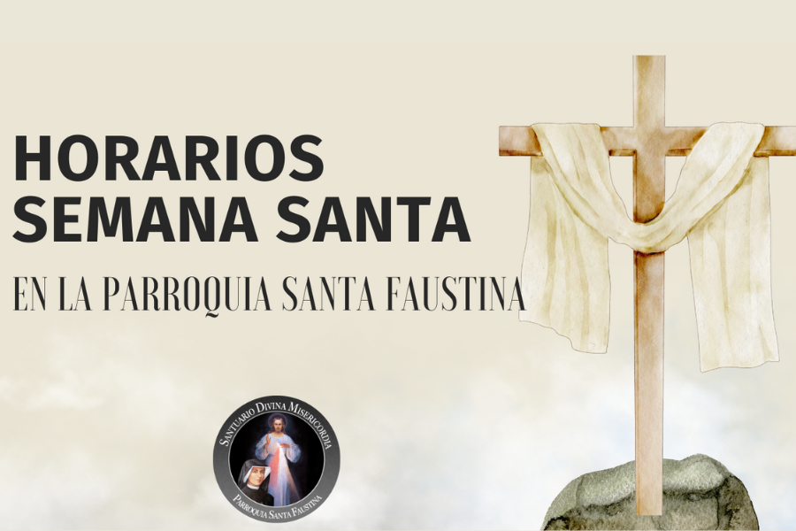 En este momento estás viendo Semana Santa en Santa Faustina